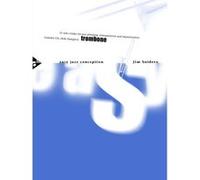 Méthodes et pédagogie ADVANCE MUSIC SNIDERO J. - EASY JAZZ CONCEPTION FOR TROMBONE + CD Trombone