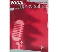Méthodes et pédagogie ADVANCE MUSIC WEIR M. - VOCAL IMPROVISATION + CD Jazz - improvisation