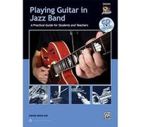 Méthodes et pédagogie ALFRED PUBLISHING SINCLAIR DAVID - PLAYING GUITAR IN JAZZ BAND - GUITAR Guitare acoustique