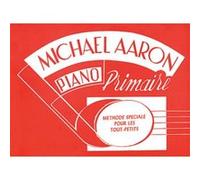 Méthodes et pédagogie BELWIN AARON - COURS DE PIANO PRIMAIRE Piano