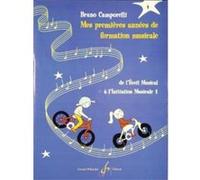 Méthodes et pédagogie BILLAUDOT CAMPORELLI BRUNO - MES PREMIERES ANNEES DE FORMATION MUSICALE VOL.1 DE L'EVEIL A L'INITIATION Formation musicale - solfège G