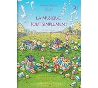 Méthodes et pédagogie BILLAUDOT JOLLET JEAN-CLEMENT - LA MUSIQUE TOUT SIMPLEMENT VOL.2 (PROFESSEUR) Formation musicale - solfège G