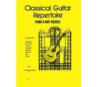 Méthodes et pédagogie BOSWORTH A TUNE A DAY FOR CLASSICAL GUITAR REPERTOIRE VOL. 1 - CLASSICAL GUITAR Guitare acoustique