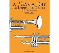 Méthodes et pédagogie BOSWORTH HERFURTH C PAUL - TUNE A DAY FOR TRUMPET OR CORNET - BOOK 1 - CORNET Autres cuivres