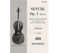 Méthodes et pédagogie BOSWORTH SEVCIK - OP.2 PART.5 - ECOLE DU MECANISME DE L'ARCHET - VIOLONCELLE Violoncelle G