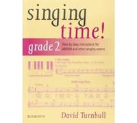 Méthodes et pédagogie BOSWORTH TURNBULL DAVID - SINGING TIME! - GRADE 2 Chant