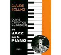 Méthodes et pédagogie CARISCH BOLLING CLAUDE - JAZZ PAR LE PIANO - PIANO Piano G