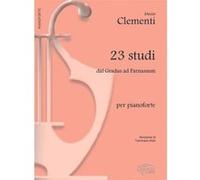 Méthodes et pédagogie CARISCH CLEMENTI MUZIO - 23 STUDI DA GRADUS AD PAR - PIANO Piano