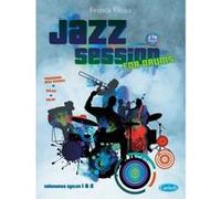 Méthodes et pédagogie CARISCH FILOSA FRANCK - JAZZ SESSION + 2 CD - BATTERIE Batterie
