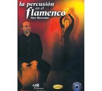 Méthodes et pédagogie CARISCH MERCADER NAN - PERCUSION EN EL FLAMENCO + CD (LA) Percussion G