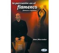 Méthodes et pédagogie CARISCH MERCADER NAN - PERCUSIÓN EN EL FLAMENCO (LA) Percussion G