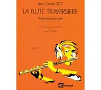 Méthodes et pédagogie CHAPPELL DIOT JEAN-CLAUDE - LA FLUTE TRAVERSIERE VOL.1 Flute