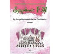 Méthodes et pédagogie COMBRE ALEXANDRE J.-F. / DRUMM S. - SYMPHONIC FM VOL.7 ELEVE - HARPE Formation musicale - solfège