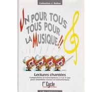 Méthodes et pédagogie COMBRE BALLUE JACQUES - UN POUR TOUS TOUS POUR LA MUSIQUE (1ER CYCLE) Formation musicale - solfège G