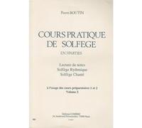 Boutin Pierre - Cours Pratique De Solfege En 3 Parties Vol.2
