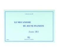 Méthodes Et Pédagogie Combre Iri Jean - Le Mecanisme Du Jeune Pianiste - Recueil De Gammes Et Exercices - Piano Piano G