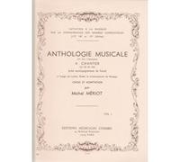 Méthodes et pédagogie COMBRE MERIOT MICHEL - ANTHOLOGIE MUSICALE VOL.1 Formation musicale - solfège