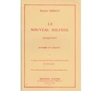 Méthodes et pédagogie COMBRE MERIOT MICHEL - LE NOUVEAU SOLFEGE PROGRESSIF RYTHME ET CHANTE Formation musicale - solfège