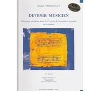 Méthodes et pédagogie COMBRE VERGNAULT MICHEL - DEVENIR MUSICIEN VOL.1 Formation musicale - solfège G