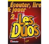 Méthodes et pédagogie DEHASKE ECOUTER, LIRE ET JOUER - LES DUOS VOL.2 - SAXOPHONE ALTO, BARYTON Saxophone
