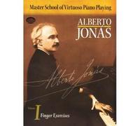 Jonas Alberto Master School Of Virtuoso Piano Playing Vol 1 Finger Bk