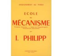 Méthodes et pédagogie EDITION DELRIEU PHILIPP ISIDOR - ECOLE DU MECANISME - PIANO Piano