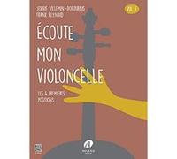 Méthodes et pédagogie EDITION DELRIEU REYNAUD F. & VILLEMIN-DOPOURIDIS S. - ECOUTE MON VIOLONCELLE VOL.1 Violoncelle G