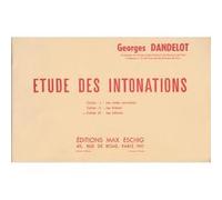 Méthodes et pédagogie EDITION MAX ESCHIG DANDELOT GEORGES - ETUDE DES INTONATIONS VOL.3 Formation musicale - solfège