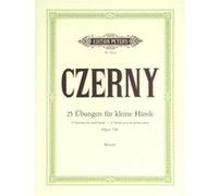 Méthodes et pédagogie EDITION PETERS CZERNY CARL - 25 EXERCISES FOR SMALL HANDS OP.748 - PIANO Piano
