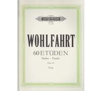 Méthodes et pédagogie EDITION PETERS WOHLFAHRT - 60 ETUDES OP.45 POUR ALTO Alto