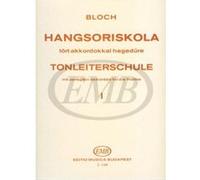 Méthodes et pédagogie EMB (Editio Musica Budapest) BLOCH E. - SCUOLA DELLE SCALE OP. 5 VOL. 1 - VIOLON Violon