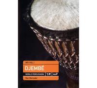 Méthodes et pédagogie ETHNO MERCADER NAN - LE DJEMBE Djembé