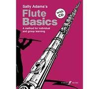 Méthodes et pédagogie FABER MUSIC ADAMS SALLY - FLUTE BASICS (PUPIL'S BOOK) + CD - FLUTE Flute