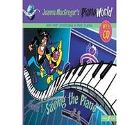 Méthodes et pédagogie FABER MUSIC MACGREGOR JOANNA - PIANOWORLD 1 - SAVING THE PIANO + CD - PIANO Piano