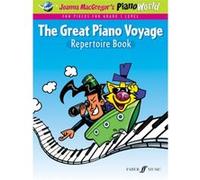 Méthodes et pédagogie FABER MUSIC MACGREGOR JOANNA - THE GREAT PIANO VOYAGE - REPERTOIRE BOOK - PIANO Piano