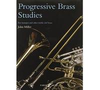 Méthodes et pédagogie FABER MUSIC MILLER JOHN - PROGRESSIVE STUDIES - BRASS Autres cuivres