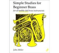 Méthodes et pédagogie FABER MUSIC MILLER JOHN - SIMPLE STUDIES FOR BEGINNER - BRASS Autres cuivres G