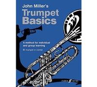 Méthodes et pédagogie FABER MUSIC MILLER JOHN - TRUMPET BASICS (PUPIL'S BOOK) - TRUMPET Trompette