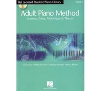 Méthodes et pédagogie HAL LEONARD HAL LEONARD ADULT PIANO METHOD LESSONS SOLOS TECHNIQUE AND THEORY+ 2CD - PIANO SOLO Piano