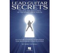 Méthodes et pédagogie HAL LEONARD LEAD GUITAR SECRETS UNLOCK THE MYSTERIES OF CREATING GREAT SOLOS + CD - GUITAR TAB Guitare acoustique G