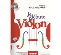 Valerie bime-apparailly - je debute le violon (avec cd)