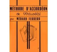 Méthode d'accordéon de virtuosité --- Accordéon