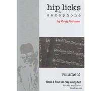 Méthodes et pédagogie JAZZ STUDIO FISHMAN GREG - HIP LICKS FOR SAXOPHONE VOL.2 - + 4 CD'S Jazz - improvisation G