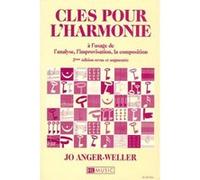 Méthodes et pédagogie LEMOINE ANGER-WELLER JO - CLÉS POUR L'HARMONIE Théorie - harmonie