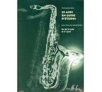 Méthodes et pédagogie LEMOINE BOIS CHRISTOPHE - AIRS EN GUISE D'ETUDES (25) - SAXOPHONE Saxophone