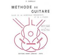 Méthodes et pédagogie LEMOINE CARULLI FERDINANDO - MÉTHODE DE GUITARE Guitare acoustique