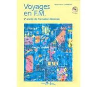 Méthodes et pédagogie LEMOINE CHARRITAT MARIE-ALICE - VOYAGES EN F.M. *CD EN OPTION* Formation musicale - solfège