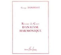 Méthodes et pédagogie LEMOINE DANDELOT GEORGES - RÉSUMÉ COURS ANALYSE HARMONIQUE Formation musicale - solfège