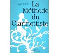DIDIER YVES - METHODE DU CLARINETTISTE