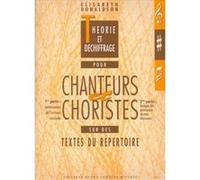 THEORIE ET DECHIFFRAGE POUR CHANTEURS ET CHORISTES
